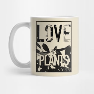 Love Plants Mug